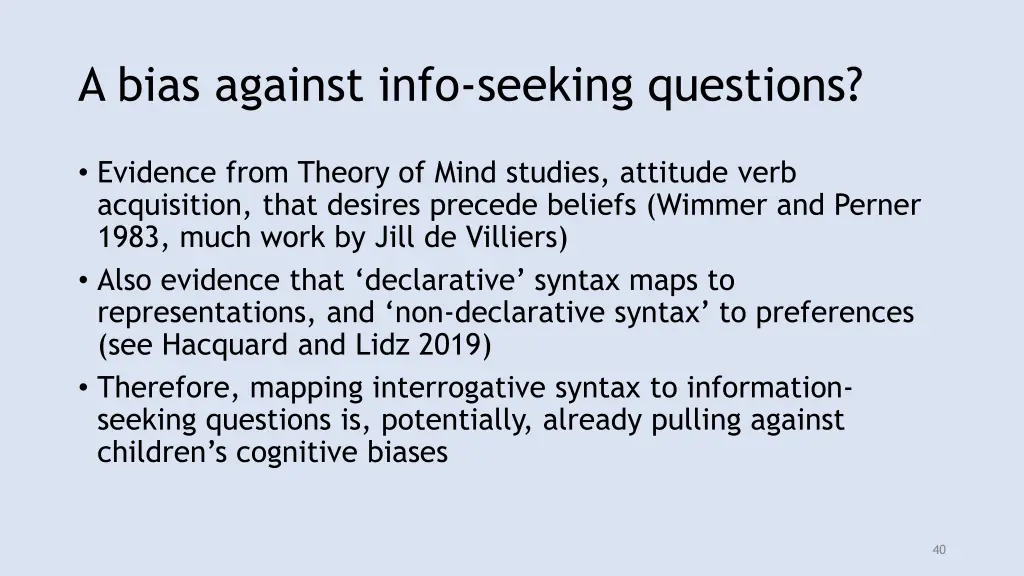 a bias against info seeking questions