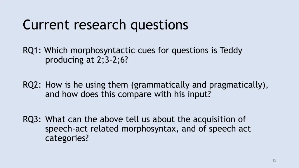 current research questions