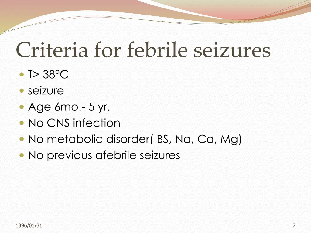 criteria for febrile seizures t 38 c seizure