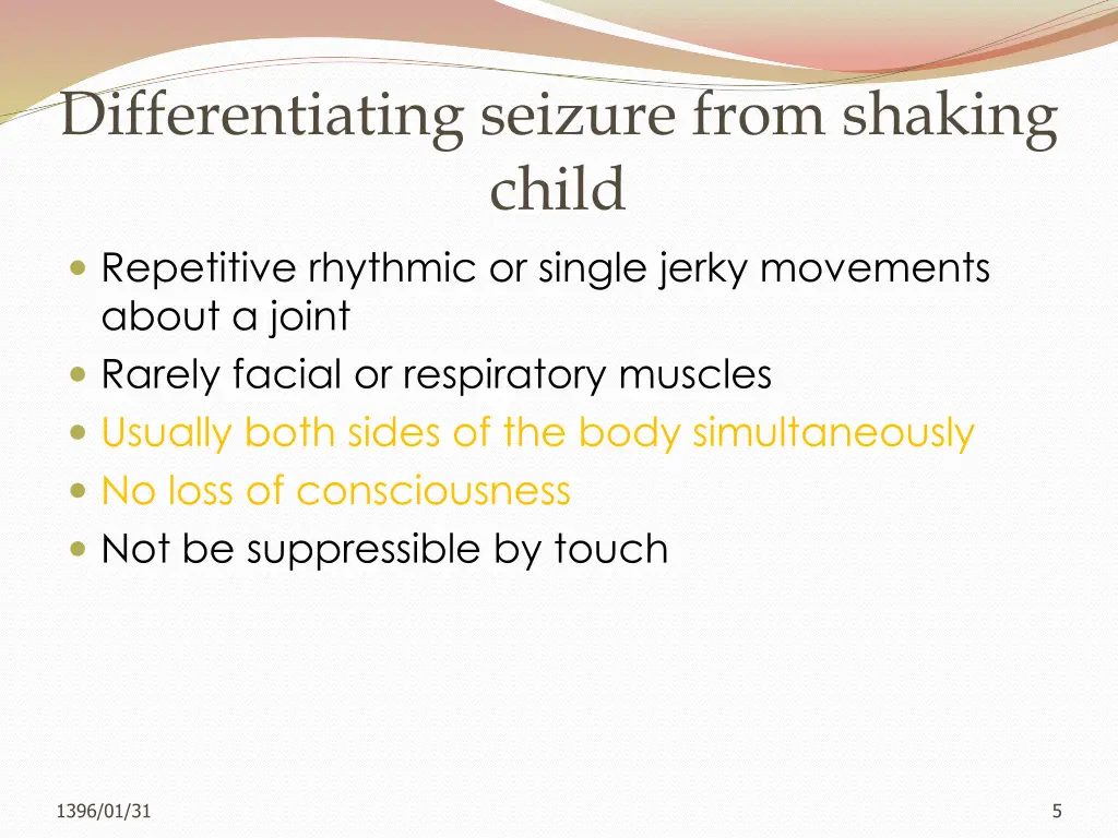 differentiating seizure from shaking child