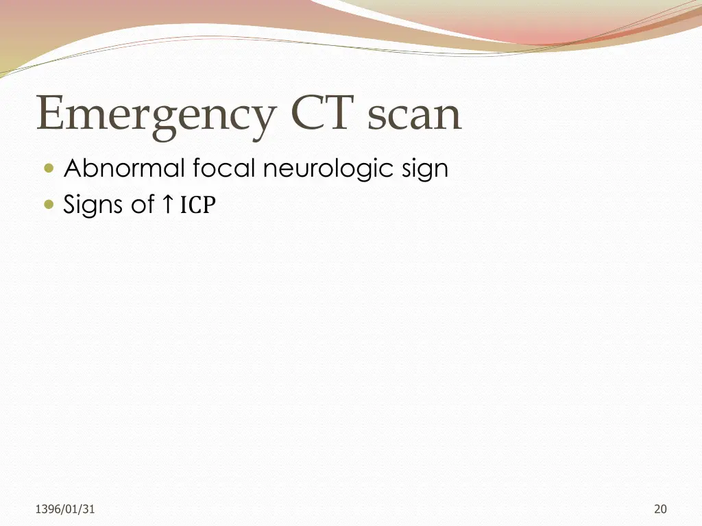 emergency ct scan abnormal focal neurologic sign