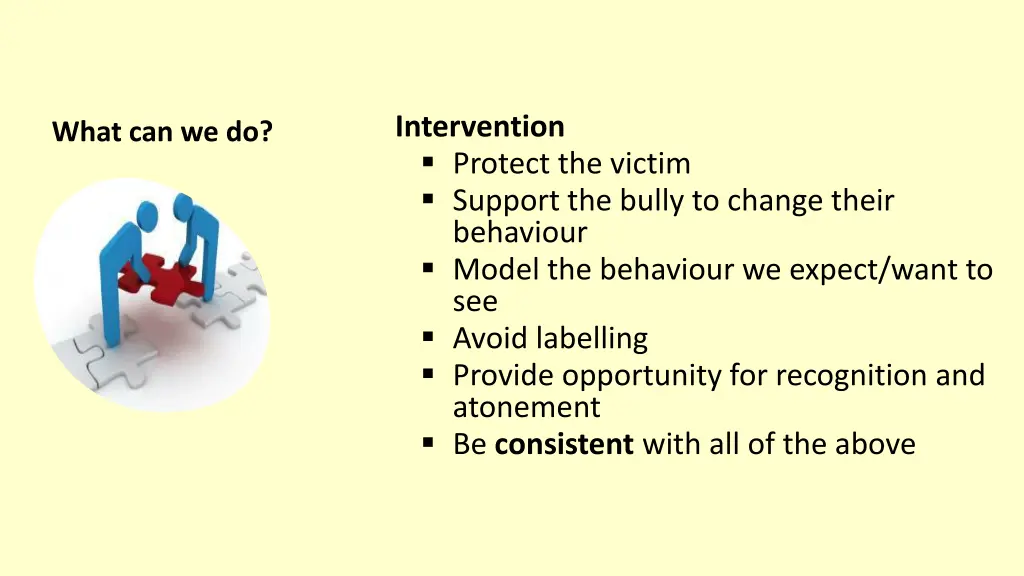 intervention protect the victim support the bully