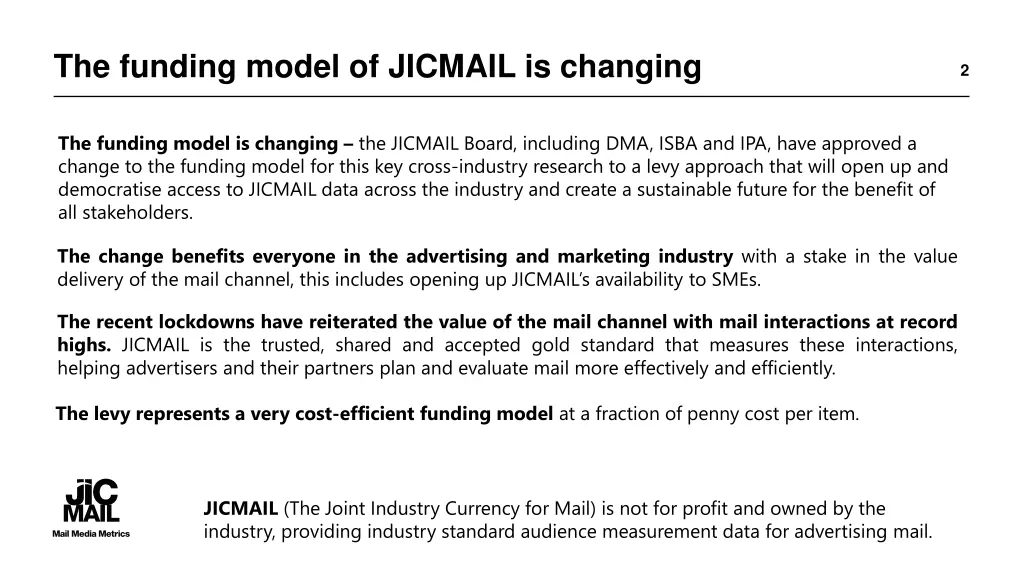 the funding model of jicmail is changing