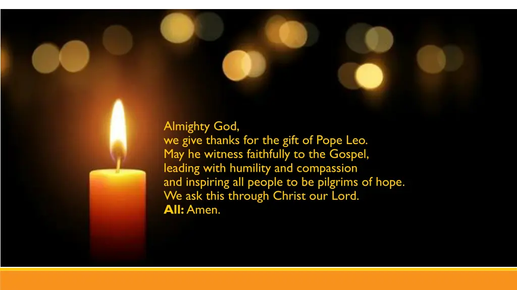 almighty god we give thanks for the gift of pope