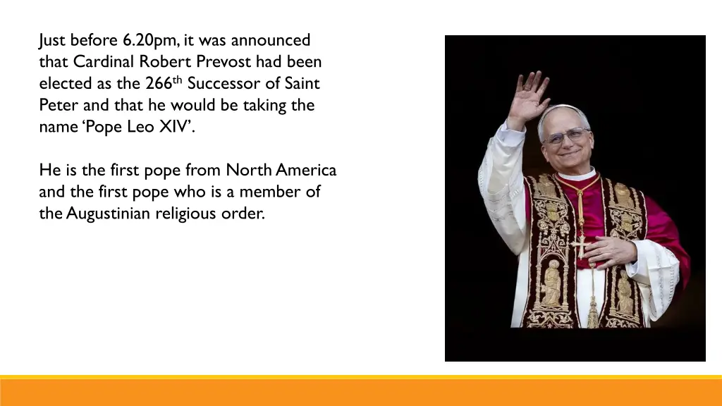 just before 6 20pm it was announced that cardinal