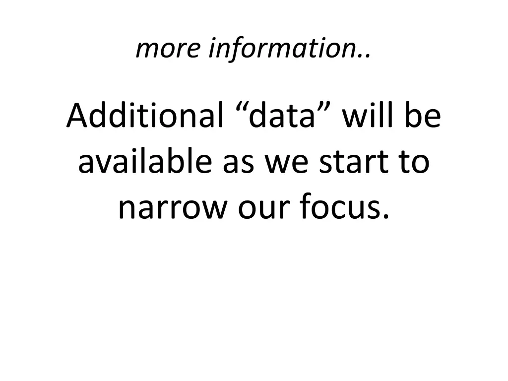 more information