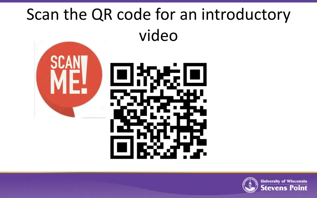 scan the qr code for an introductory video
