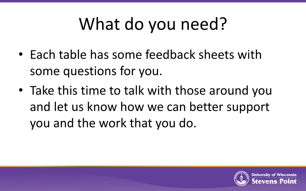 what do you need