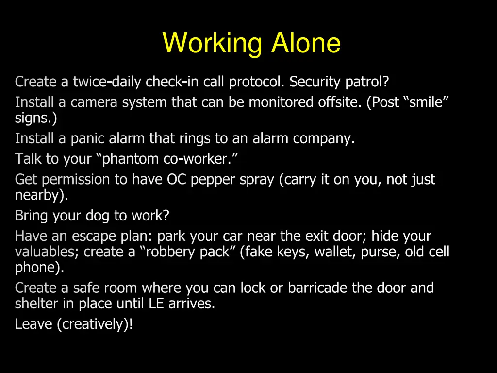 working alone
