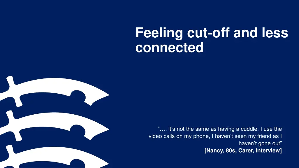 feeling cut off and less connected