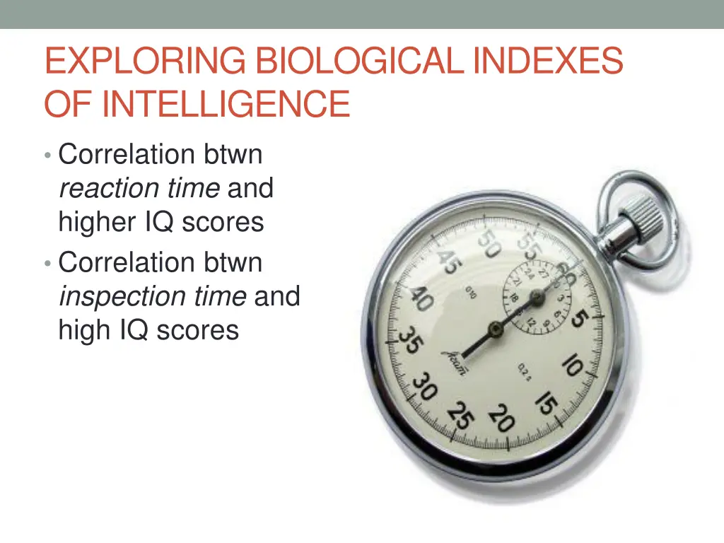 exploring biological indexes of intelligence