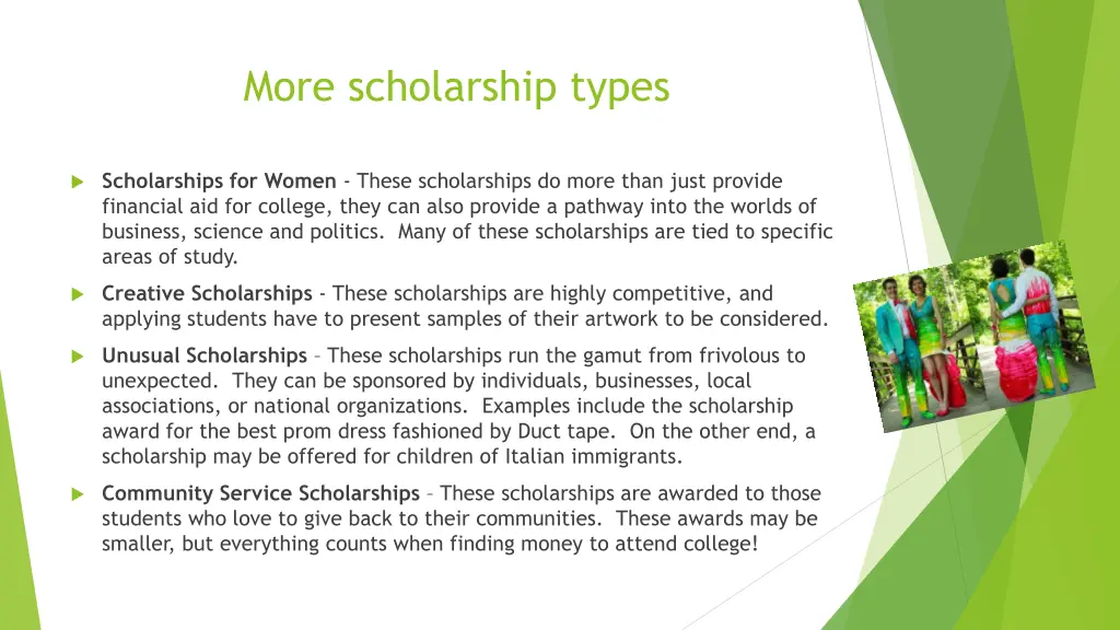 more scholarship types