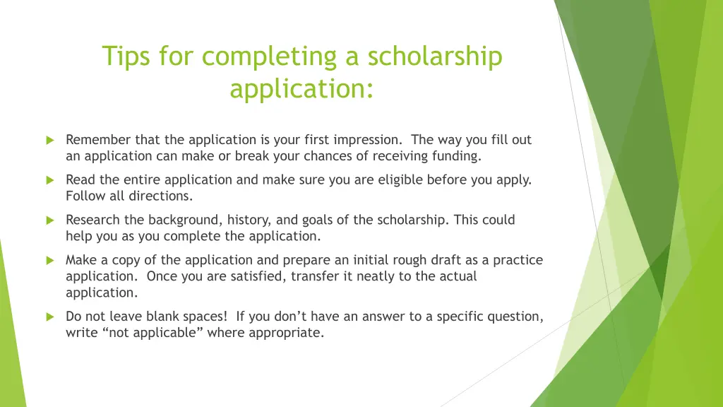 tips for completing a scholarship application