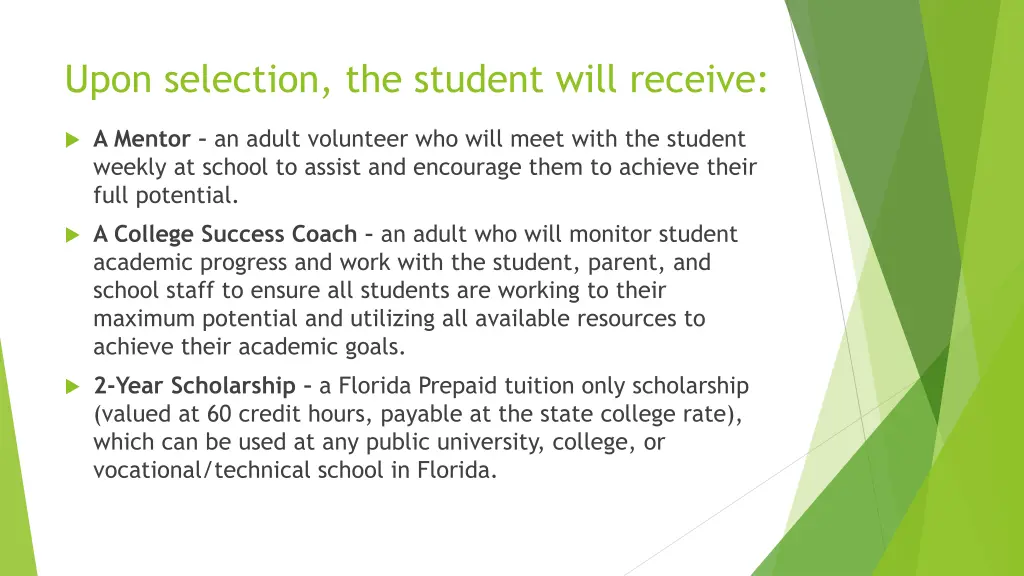 upon selection the student will receive