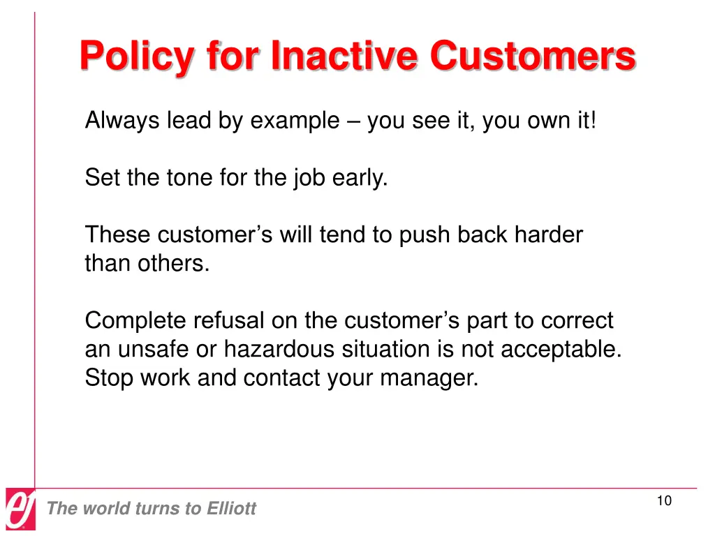 policy for inactive customers