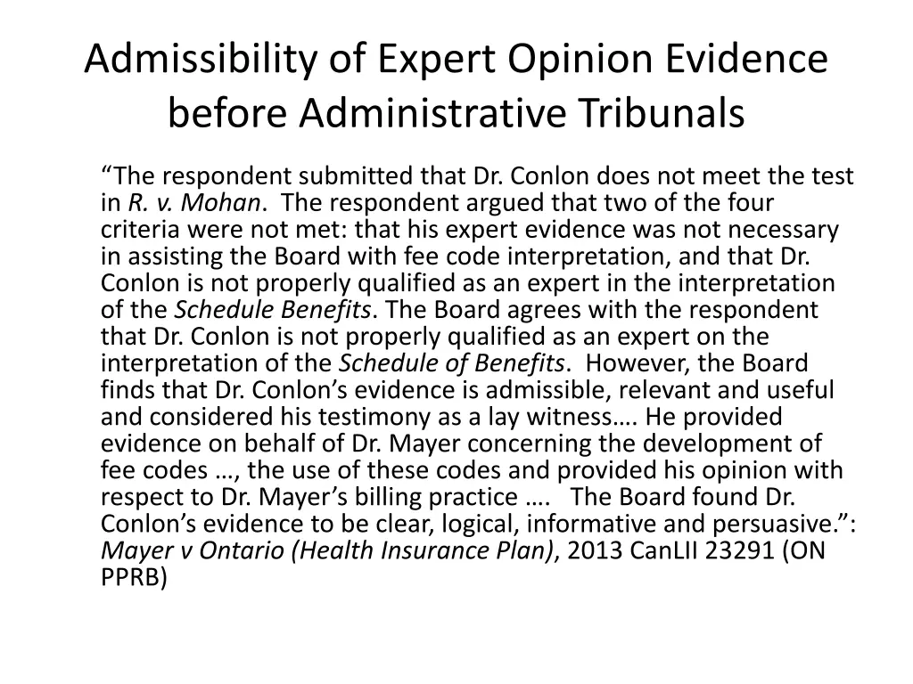 admissibility of expert opinion evidence before 1