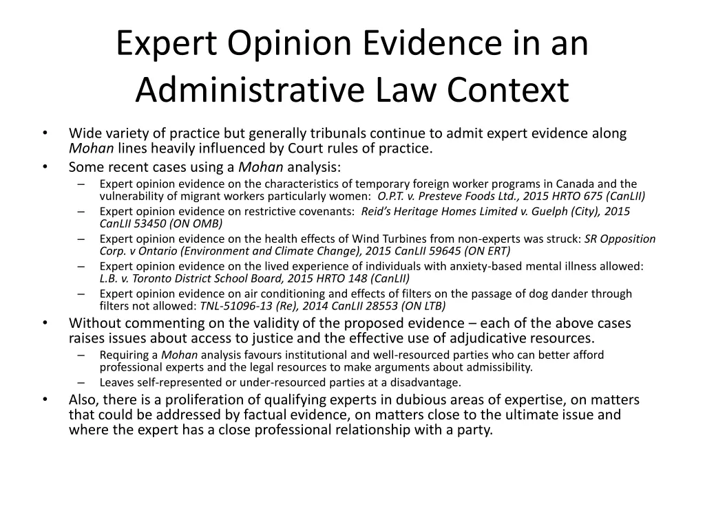 expert opinion evidence in an administrative 1