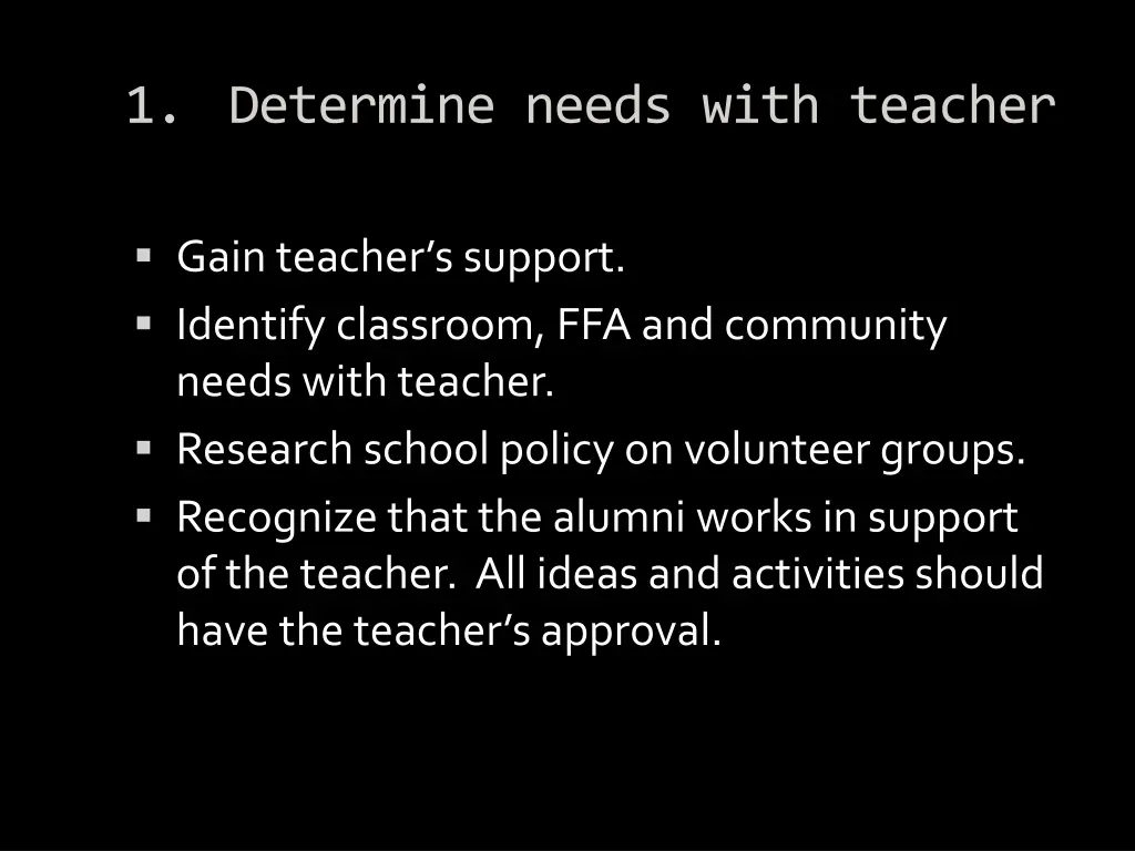 1 determine needs with teacher