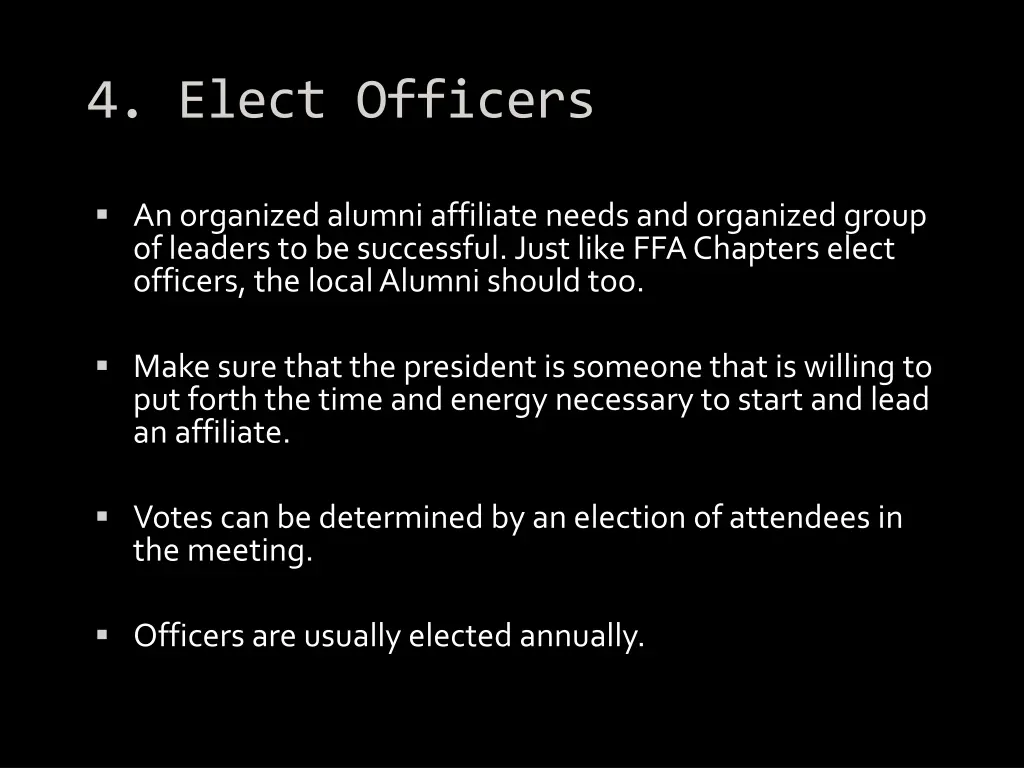 4 elect officers