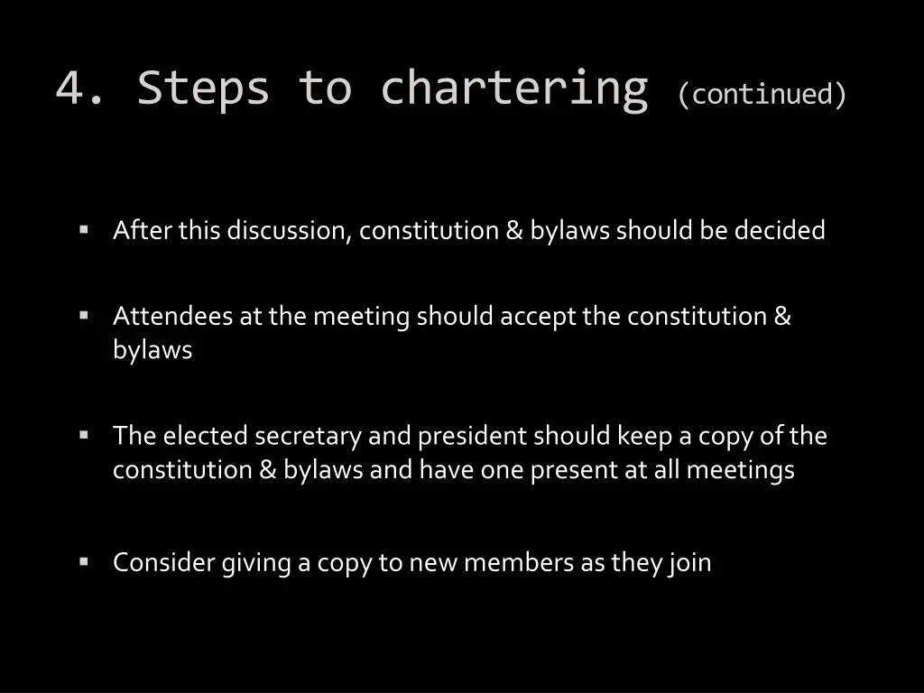 4 steps to chartering continued