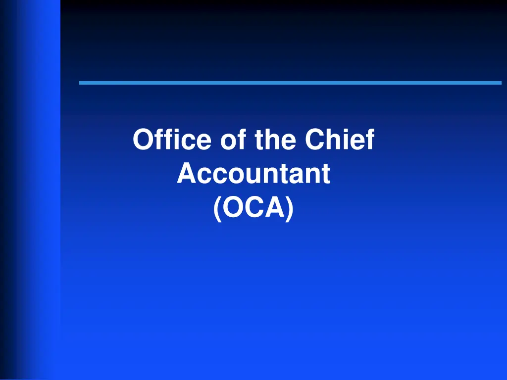 office of the chief accountant oca