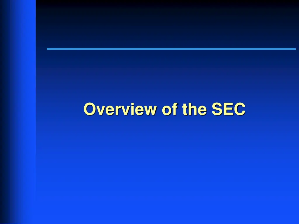 overview of the sec