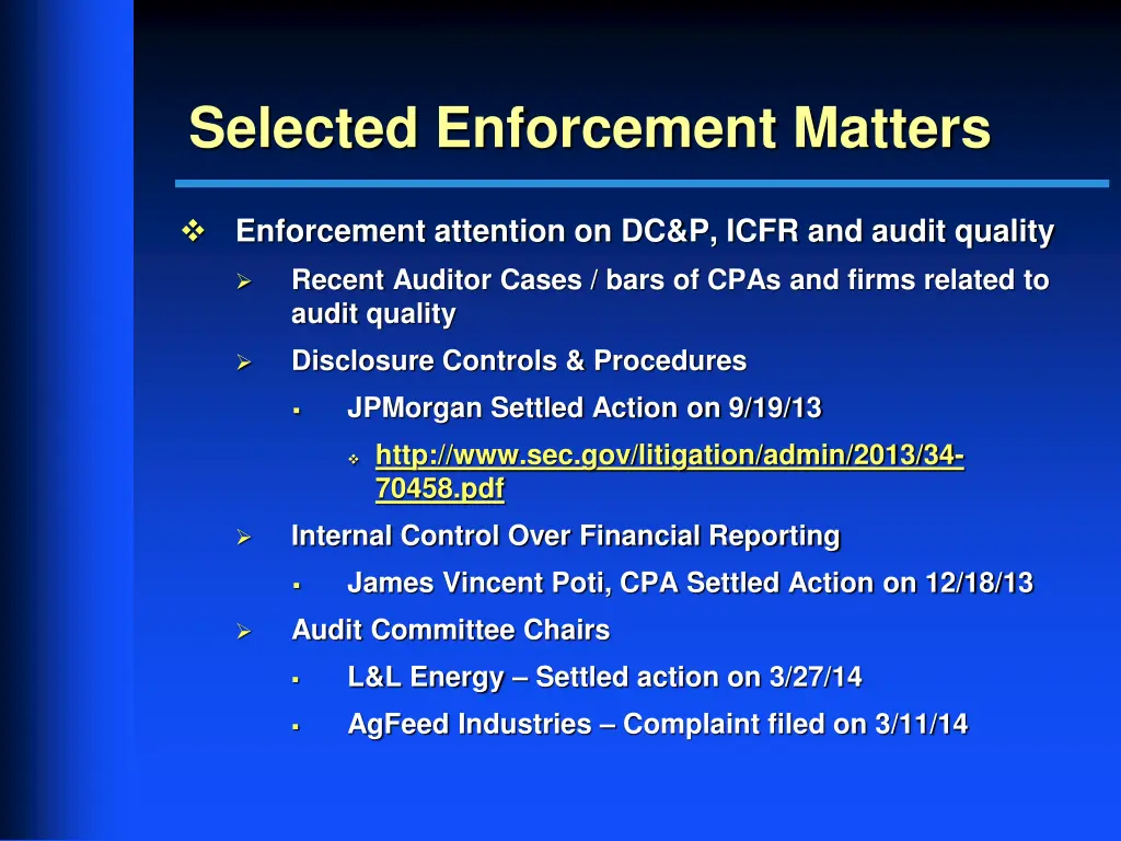 selected enforcement matters