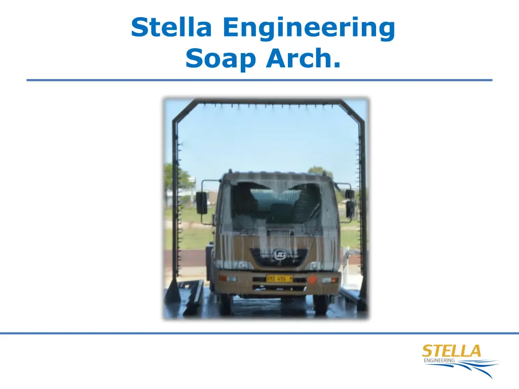 stella engineering soap arch
