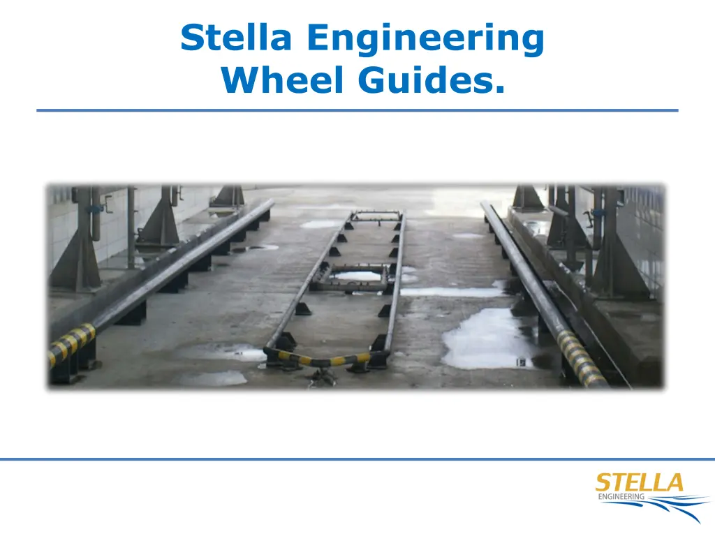 stella engineering wheel guides