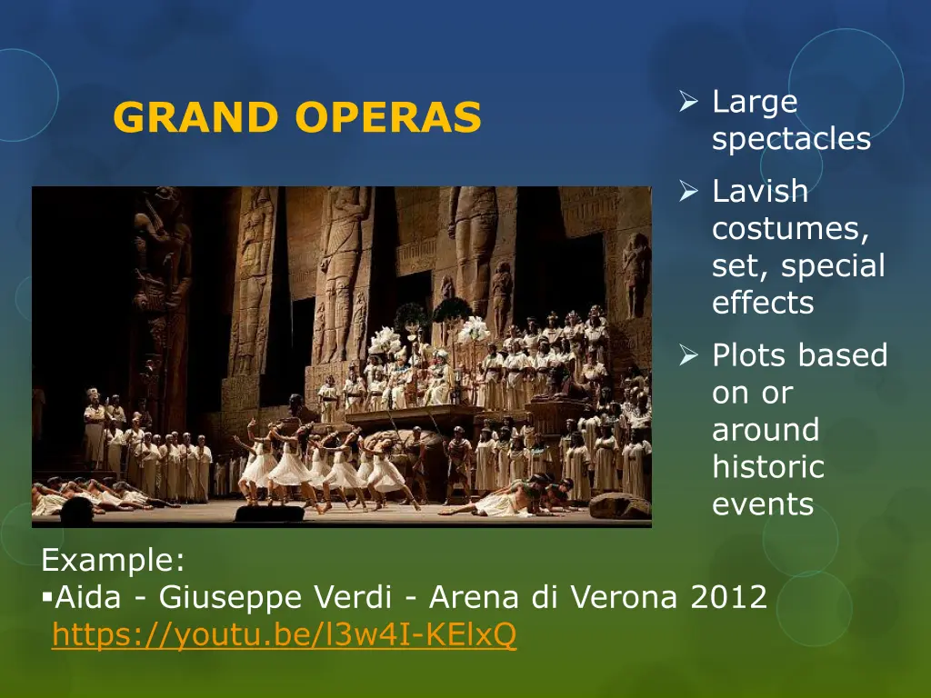 large spectacles lavish costumes set special