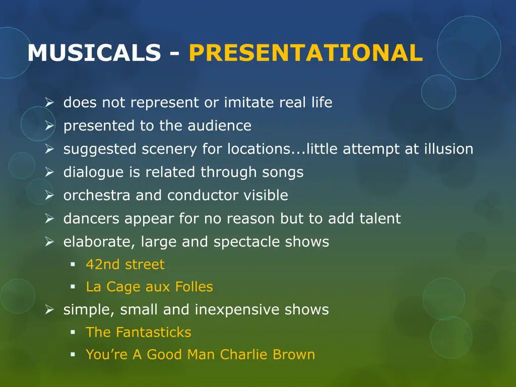 musicals presentational