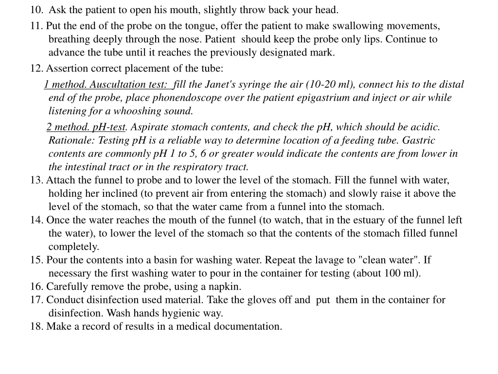 10 ask the patient to open his mouth slightly