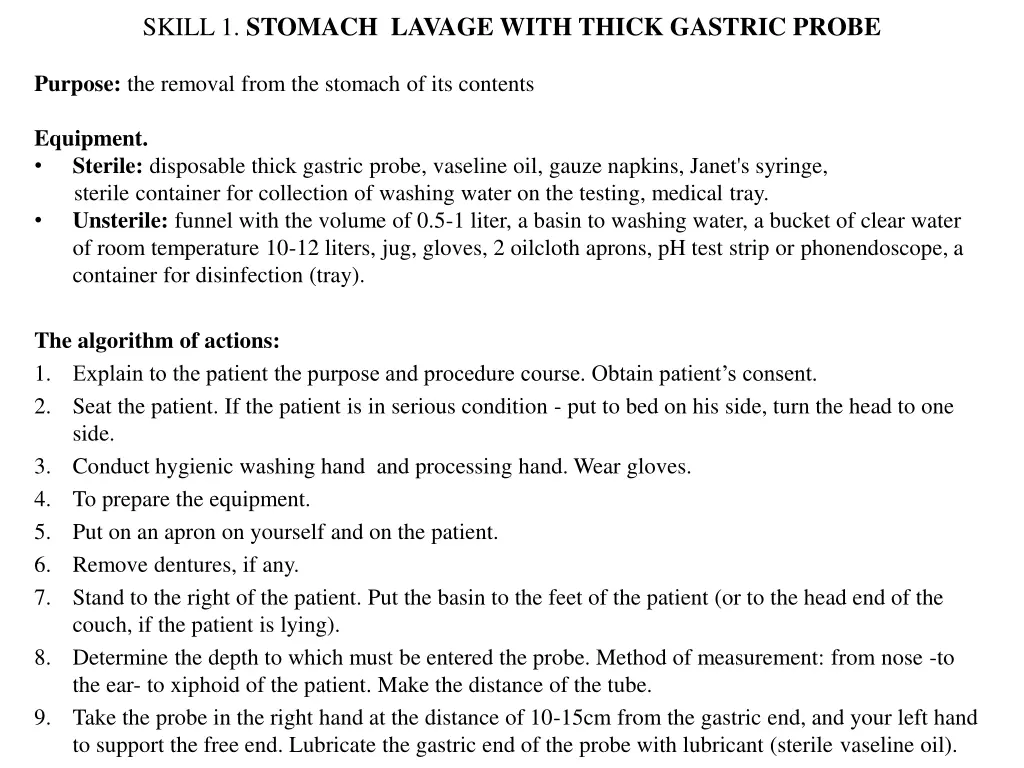 skill 1 stomach lavage with thick gastric probe