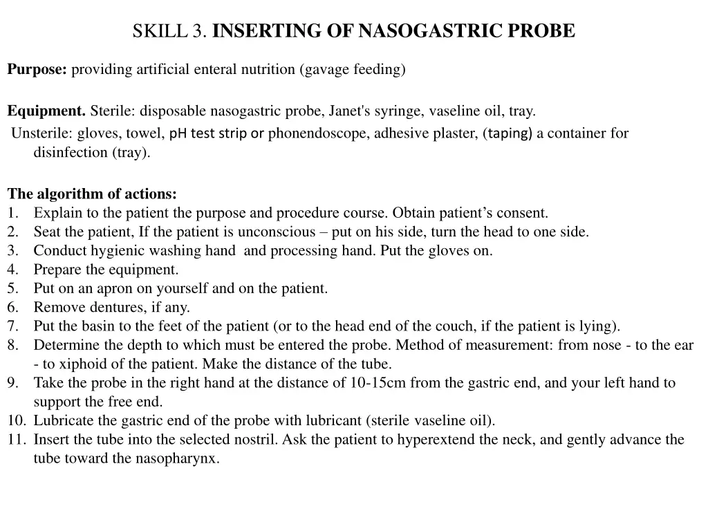 skill 3 inserting of nasogastric probe