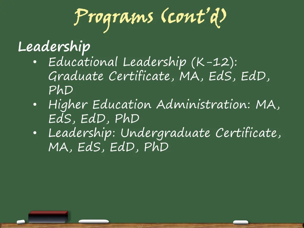 programs cont d leadership educational leadership