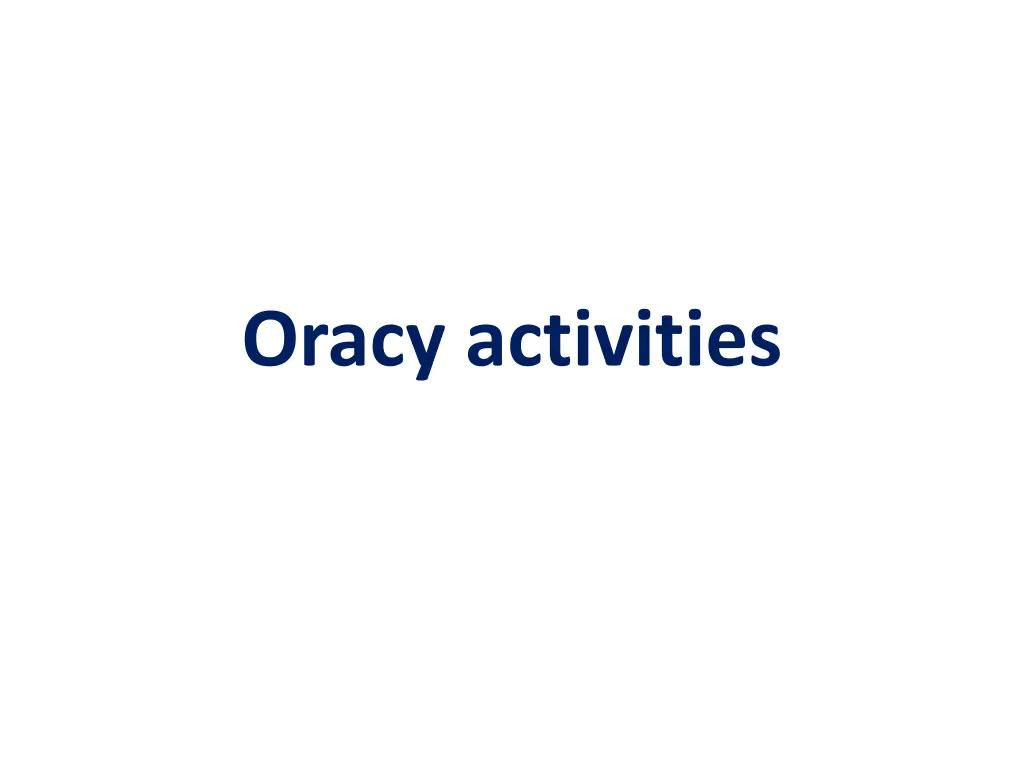 oracy activities