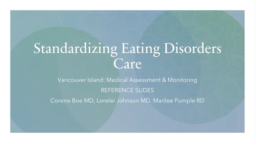 standardizing eating disorders care