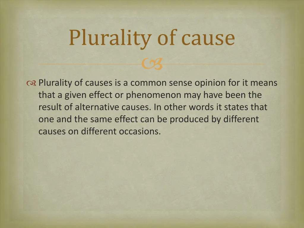 plurality of cause