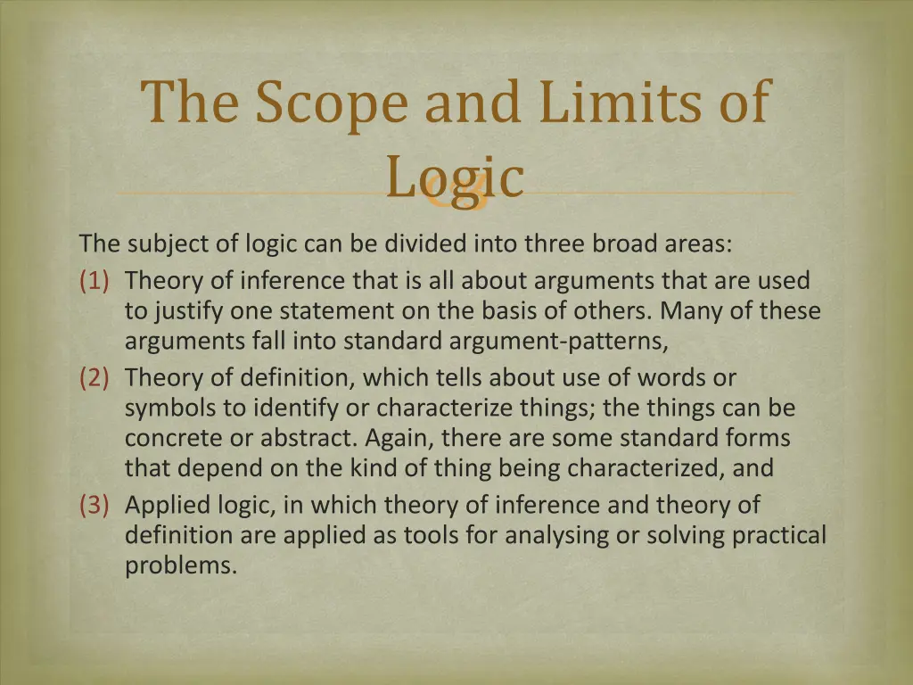 the scope and limits of logic