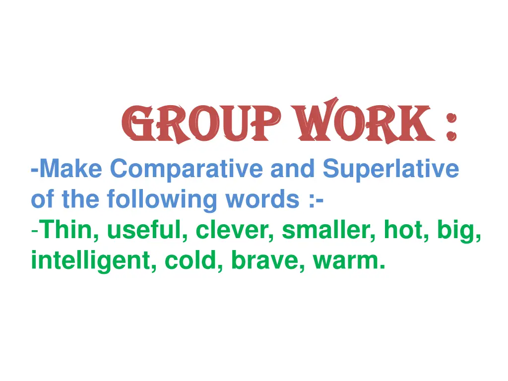group work group work make comparative