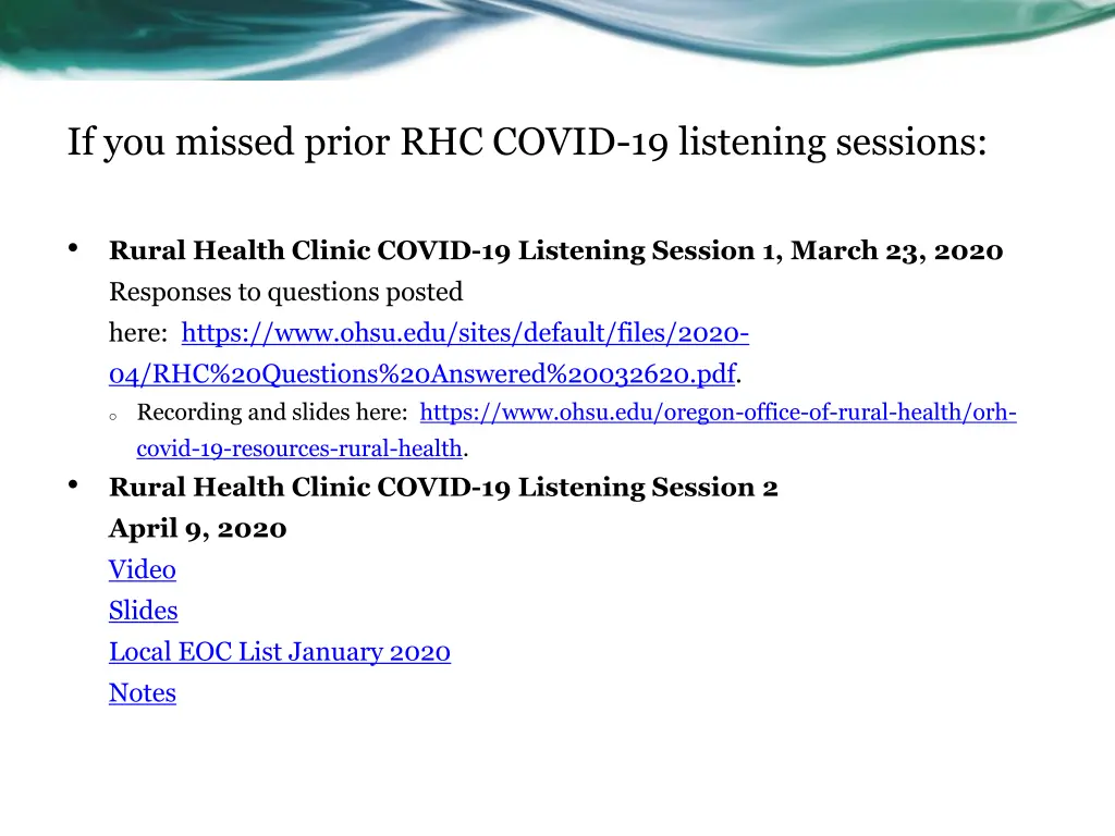 if you missed prior rhc covid 19 listening