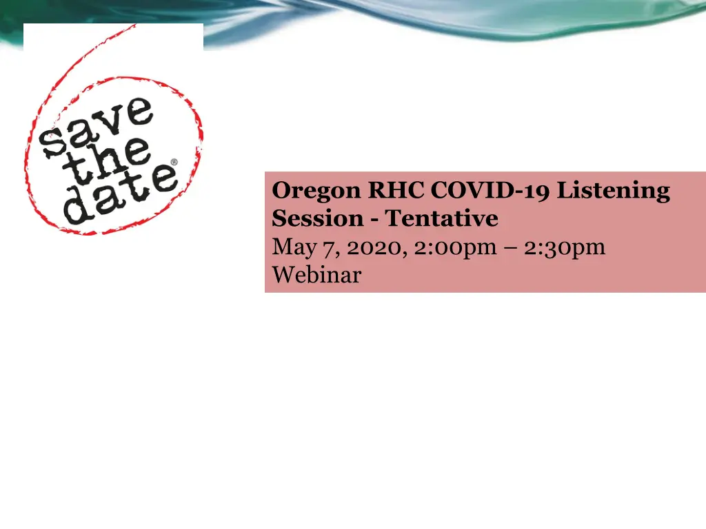 oregon rhc covid 19 listening session tentative