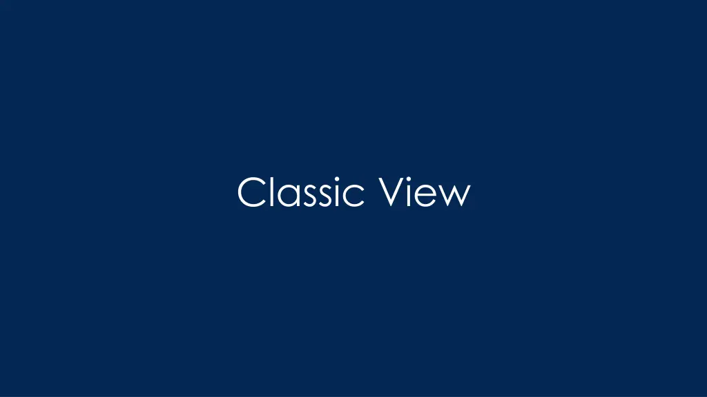 classic view