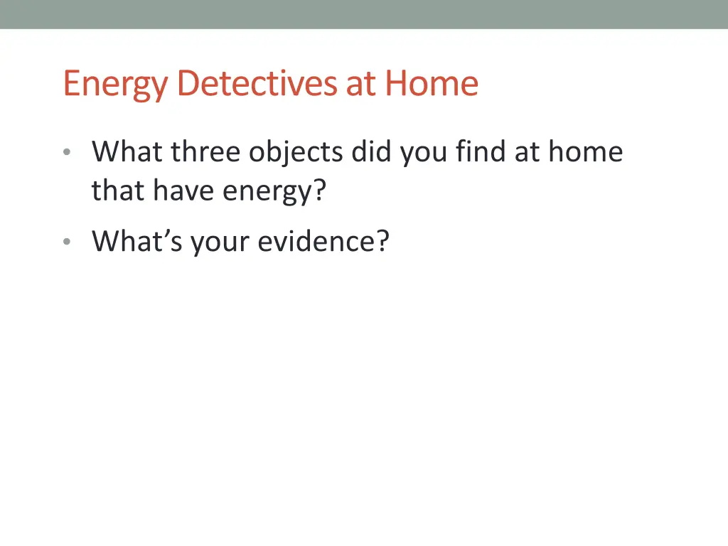 energy detectives at home