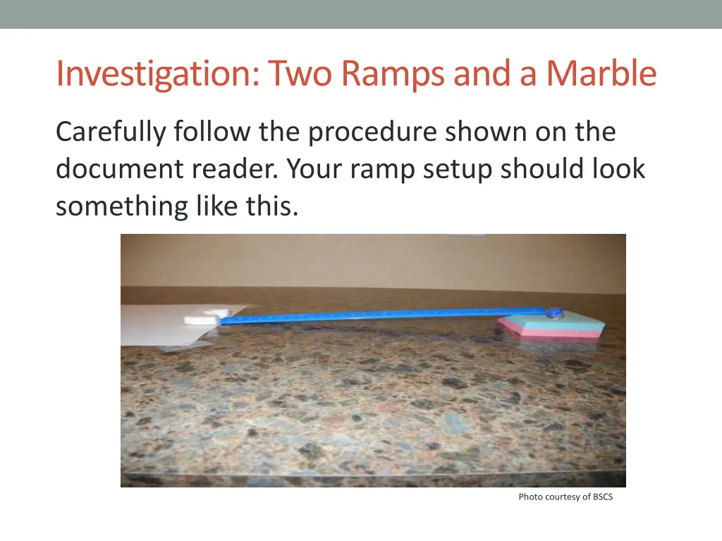 investigation two ramps and a marble 2