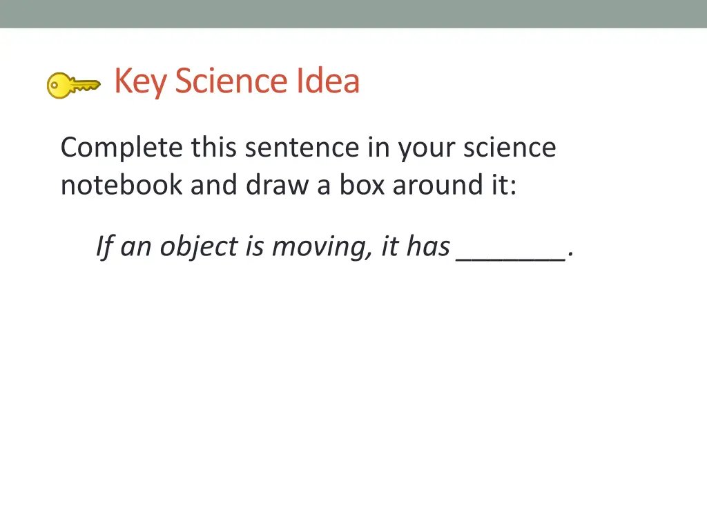 key science idea