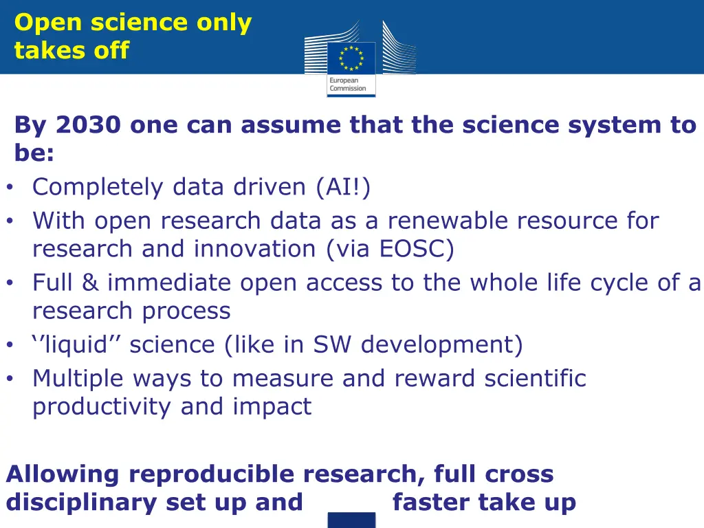 open science only takes off