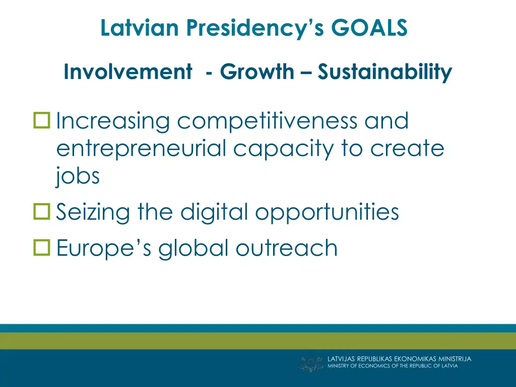 latvian presidency s goals