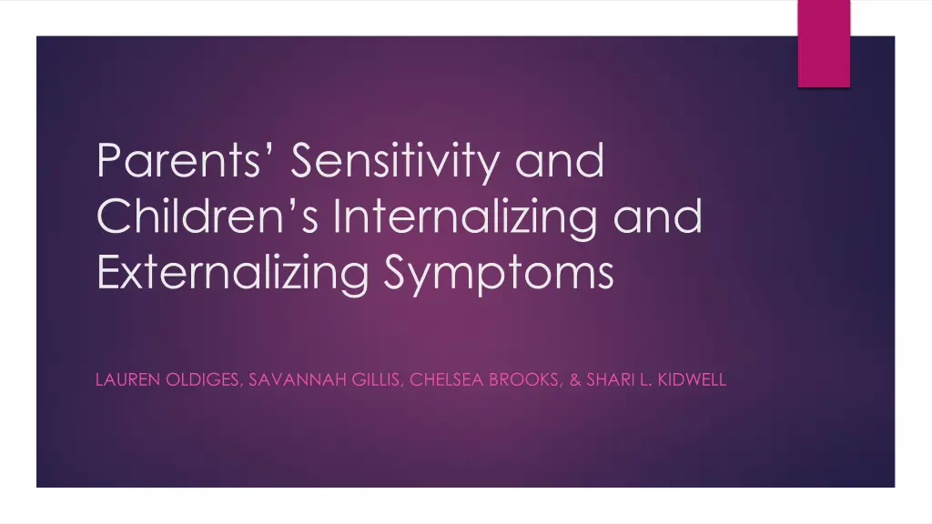 parents sensitivity and children s internalizing