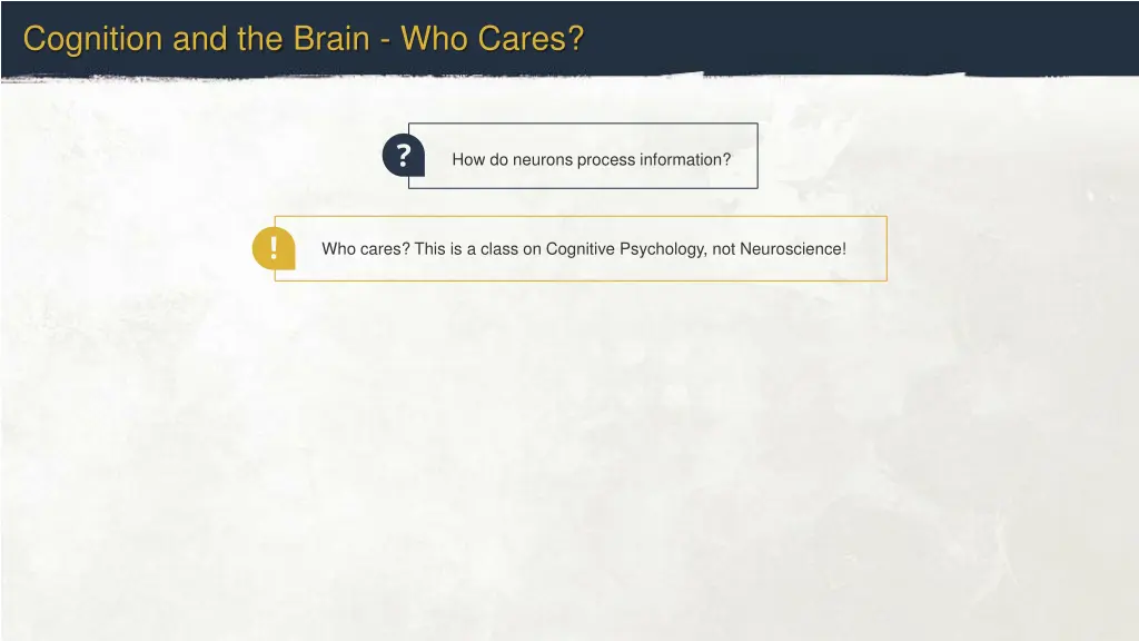 cognition and the brain who cares